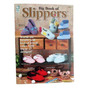 Big Book Of Slippers Pattern Booklet - 27 Crochet Projects Multi-Size Designs